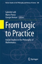 Gabriele Lolli, Marc Panza, Marco Panza, Giorgio Venturi - From Logic to Practice