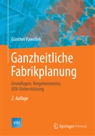 Günther Pawellek - Ganzheitliche Fabrikplanung