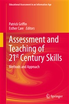 Care, Care, Esther Care, Patric Griffin, Patrick Griffin - Assessment and Teaching of 21st Century Skills