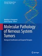 Matthia A Karajannis, Matthias A Karajannis, Matthias A. Karajannis, Zagzag, Zagzag, David Zagzag - Molecular Pathology of Nervous System Tumors