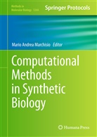 Mari Andrea Marchisio, Mario Andrea Marchisio, Mario Andrea Marchisio - Computational Methods in Synthetic Biology