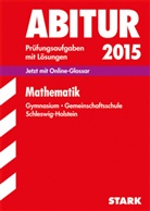Pete Bunzel, Peter Bunzel, Hinric Lorenzen, Hinrich Lorenzen, Olive Thomsen, Oliver Thomsen - Abitur 2015: Mathematik, Gymnasium Schleswig-Holstein
