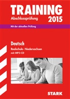 Marion von de Kammer, Marion von der Kammer, Frank Stöber - Training Abschlussprüfung 2015: Deutsch, Realschule Niedersachsen, m. MP3-CD