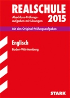 Elk Lüdeke, Elke Lüdeke, Michae Schelken, Michael Schelken, Claudi Wendt-Bösch, Claudia Wendt-Bösch - Realschule 2015: Englisch, Baden-Württemberg