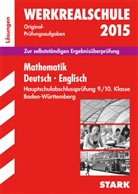 Walte Schmid, Walter Schmid, Birgi Schmon, Birgit Schmon, Gabriele Steiner - Werkrealschule 2015: Mathematik, Deutsch, Englisch, Hauptschulabschlussprüfung 9./10. Klasse Baden-Württemberg, Lösungen