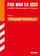 Barbar Becker, Barbara Becker, Eva Lachner - FOS / BOS 12 Bayern, 2015: Pädagogik · Psychologie