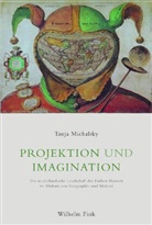 Tanja Michalsky - Projektion und Imagination