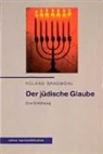 Roland Gradwohl - Der jüdische Glaube