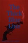Bob Martin, Ernest Naspretto - The Thick Blue Line