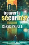 Derek Prince - Where to Find Security? - FRENCH