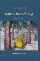 Caroli Duttlinger, Carolin Duttlinger, Osborne - Kafkas Betrachtung