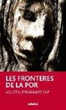 Agustín Fernández Paz, Agustín . . . [et al. ] Fernández Paz - Les fronteres de la por