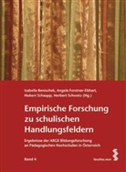 Isabella Benischek, Angela Forstner-Ebhart, Hu, Sc, Hubert Schaupp, Herbert Schwetz - Empirische Forschung zu schulischen Handlungsfeldern. Bd.4