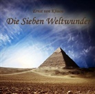 Ernst von Khuon, Jan Koester - Die Sieben Weltwunder, 1 Audio-CD, Audio-CD, MP3 (Hörbuch)