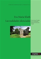 Eva Maria Kluth - Las realidades silenciadas