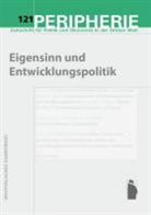 Peripherie - 121: Eigensinn und Entwicklungspolitik