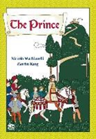 Yasuhiro Fukuda, Morim Kang, Niccolo Machiavelli, Niccolò Machiavelli, Marley, Morim Kang... - The Prince