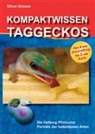 Oliver Drewes - Kompaktwissen Taggeckos