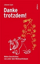Johannes Epple, Bernhard Salomon - Danke trotzdem