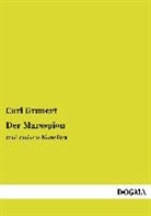 Carl Grunert - Der Marsspion