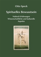 Otto Speck - Spirituelles Bewusstsein