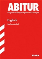 Gabriel Achhammer, Gabriele Achhammer, Roselie Balter-Vogt, Bernhard Huhnt, Raine Jacob, Rainer Jacob... - Abitur 2015: Abitur 2016 - Englisch, Gymnasium Sachsen-Anhalt
