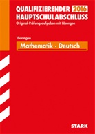Anit Hahn, Gerlind Helbig, Gerlinde Helbig, Christin Pritzkow, Christine Pritzkow, Christine u Pritzkow... - Regelschule 2015: Mathematik / Deutsch, Qualifizierender Hauptschulabschluss Thüringen