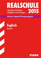 Gabriel Achhammer, Patrick Charles, Konra Huber, Konrad Huber, Konrad u a Huber - Realschule 2015: Englisch, Bayern
