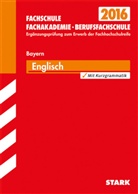 Gabriel Achhammer, Anit Albrecht, Anita Albrecht, Günt Albrecht, Günther Albrecht, Redaktio... - Fachschule, Fachakademie 2015: Englisch, Bayern