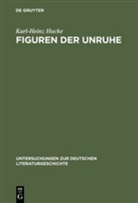 Karl-Heinz Hucke - Figuren der Unruhe, Faustdichtungen