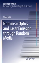 Viola Folli - Nonlinear Optics and Laser Emission through Random Media