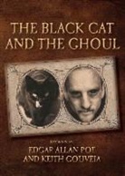 Keith Gouveia, Edgar  Allan Poe - The Black Cat and the Ghoul