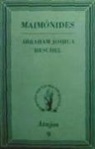 Abraham Joshua Heschel - Maimónides