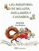 Elsa Beskow, Bilderbok - Las aventuras de Bellota, Avellanita y Castañita
