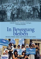 Gabriele Dennert, Christian Leidinger, Christiane Leidinger, Rauchu, Franziska Rauchut, Franziska Rauchut u a - In Bewegung bleiben