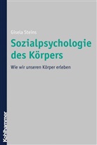 Gisela Steins - Sozialpsychologie des Körpers