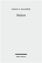 Ingolf U Dalferth, Ingolf U. Dalferth - Malum
