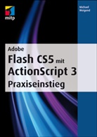 Michael Weigend - Adobe Flash CS5 mit ActionScript 3
