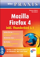 Thomas Kobert, Tim Kobert - Mozilla Firefox 4, m. CD-ROM
