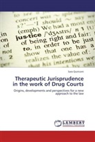 Sara Quiriconi - Therapeutic Jurisprudence in the work of Drug Courts