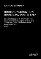 Richard Lohmann - Bootskonstruktion, Bootsbau, Bootstypen