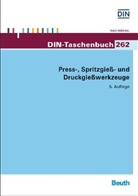 Deutsches Institut für Normung e. V. (DIN), DIN e.V., DIN e.V. (Deutsches Institut für Normung) - Press-, Spritzgieß- und Druckgießwerkzeuge