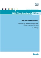 Deutsches Institut für Normung e. V. (DIN), DIN e.V., DIN e.V. (Deutsches Institut für Normung), DI e V - Raumlufttechnik. Tl.4