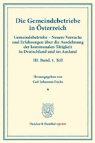 Carl Johannes Fuchs, Car Johannes Fuchs, Carl Johannes Fuchs - Die Gemeindebetriebe in Österreich.. Bd.3, Tl. 1