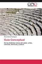 René Alberto Rodríguez - Guía Conceptual