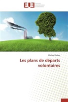 Michael Gabay, Gabay-m - Les plans de departs volontaires