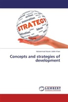 Muhammad Nizam Uddin Khan - Concepts and strategies of development