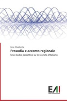 Ilaria Margherita - Prosodia e accento regionale