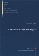 Günther Bader, Thomas Broch, Mariano Delgado, Felix Unger - Sieben Positionen zum Logos