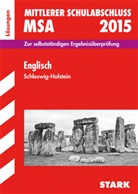 Bina Holdmann, Bina u a Holdmann, Pau Jenkinson, Paul Jenkinson, Christin Röwe, Christina Röwe - Realschule 2015: Englisch, Schleswig-Holstein, Lösungen